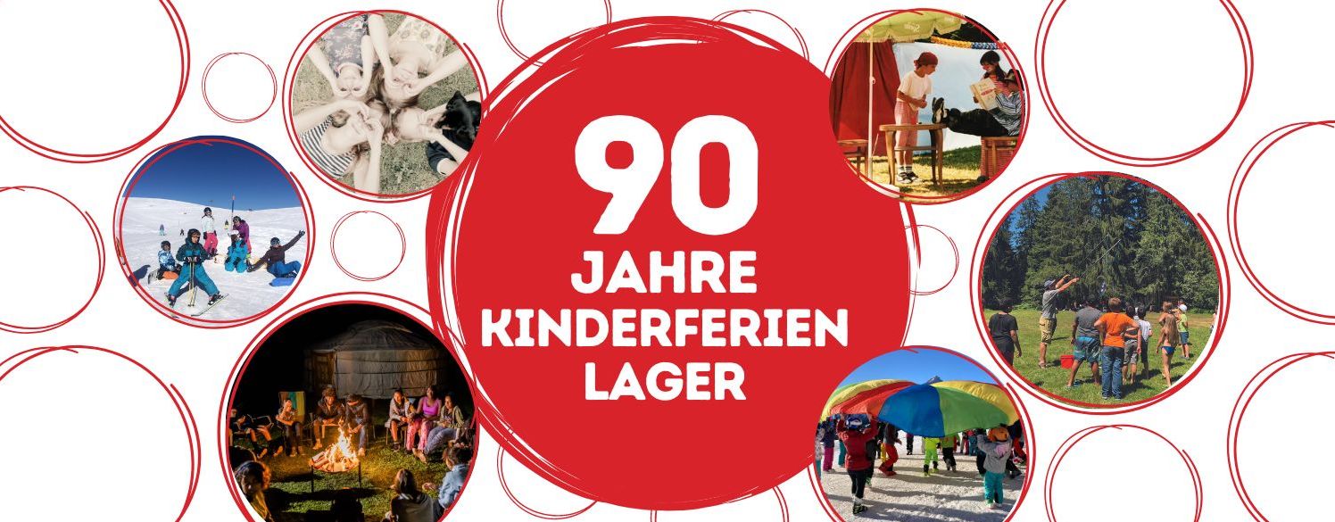90 Jahre Kinderferienlager SAH Schweizerisches Arbeiterhilfswerk